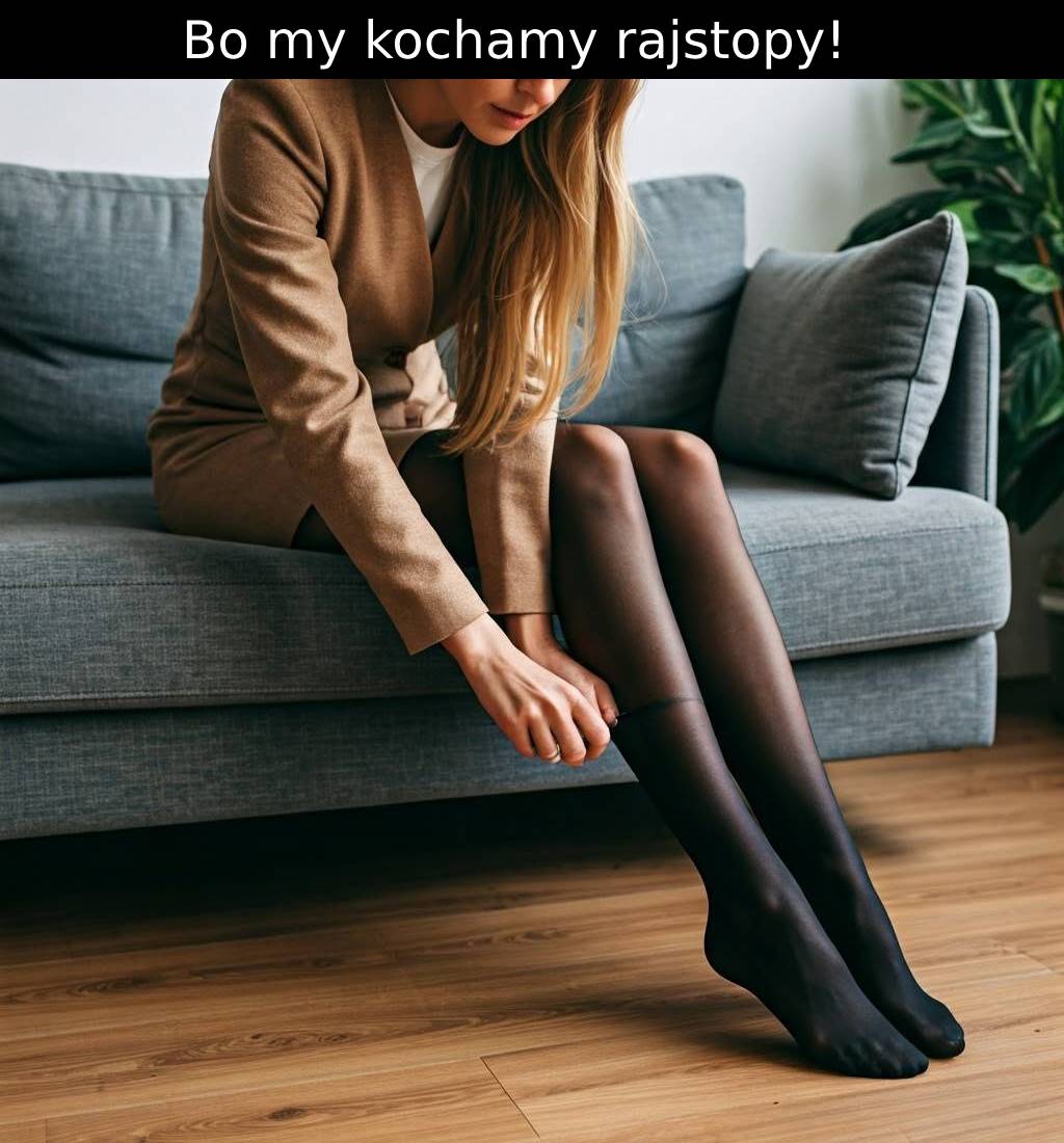 Bo my kochamy rajstopy